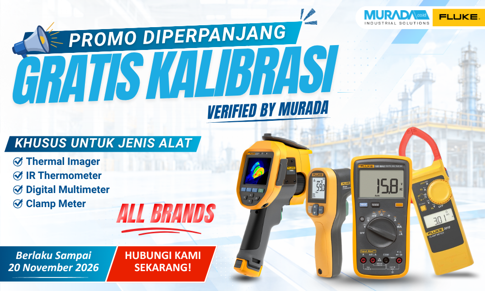 Kabar Baik! Promo Gratis Kalibrasi FLUKE Resmi Diperpanjang