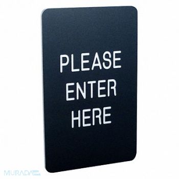 VISIONTRON 7x11 Sign- PLEASE ENTER HERE (Dbl Sided), 20YV22