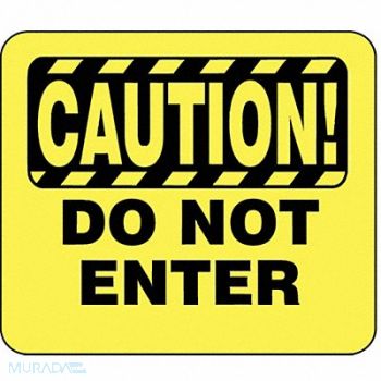 TENSABARRIER Acrylic Sign Yellw Caution Do Not Enter, 45RL94