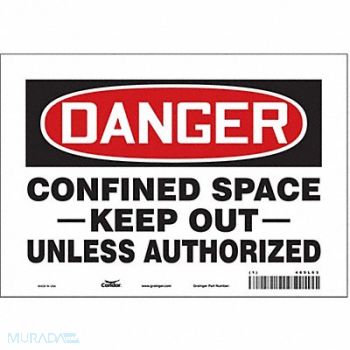 CONDOR Safety Sign 7 inx10 in Vinyl, 465L63