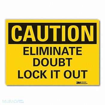 LYLE Caution Sign 7in x 10in Non-PVC Polymer, 456C12