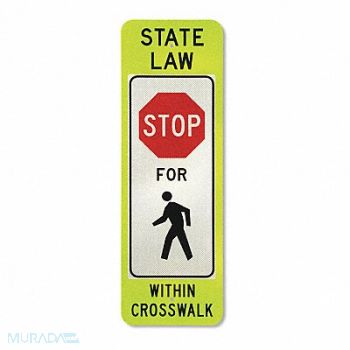 TAPCO State Law Stop For Pedestrian Sign, 568K39