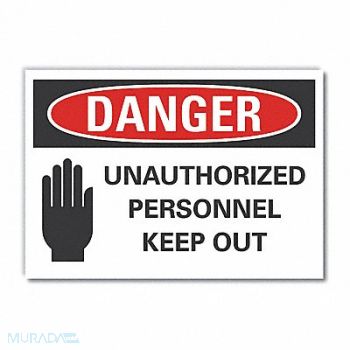 LYLE Auth Person Danger Label 10 in x 14 in, 62TZ51