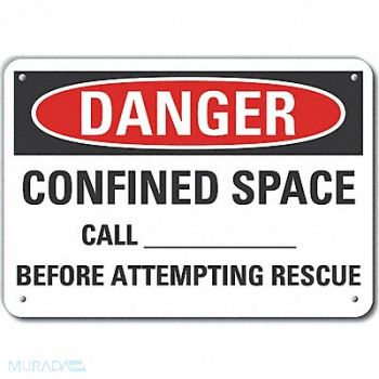 LYLE Confined Space Danger Sign 10x14in, 64RU15