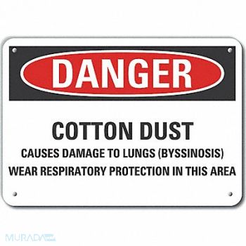 LYLE Cotton Dust Danger Sign 10x14in Plastic, 64RU97