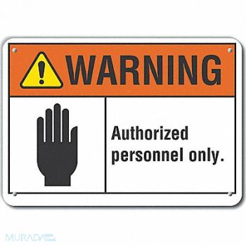 LYLE Auth Person Danger Sign 10x14in Plastic, 64RV52