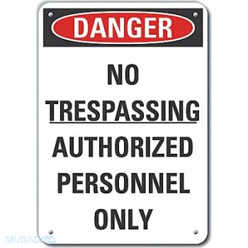 LYLE No Trespassing Danger Sign 10x14in Plstc, 64RR67