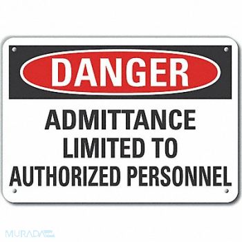 LYLE Auth Person Danger Sign 10x14in Plastic, 64RR83