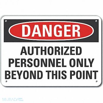 LYLE Auth Person Danger Sign 10x14in Plastic, 64RR93