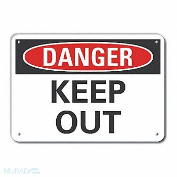LYLE Alum Keep Out Danger Sign 7x10in Alum, 63JR11