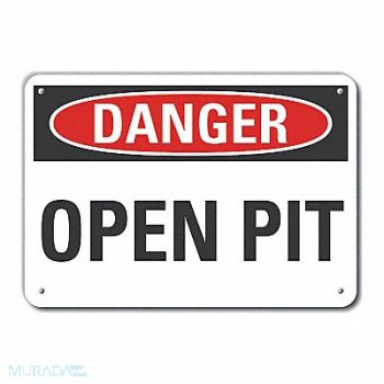 LYLE Open Pit Danger Sign 10inx14in Plastic, 64RK64