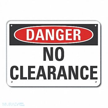 LYLE No Clearance Danger Sign 10x14in Plastic, 64RL25