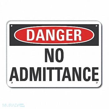 LYLE No Admittance Danger Sign 7x10in Plastic, 64RL46