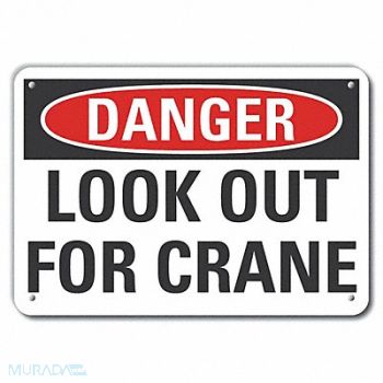 LYLE Alum Crane Hoists Danger Sign 7x10in, 63KD65