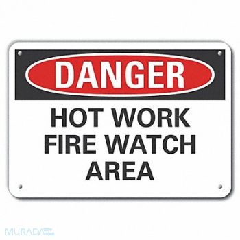 LYLE Hot Work Area Danger Sign 10x14in Plstc, 64RN65