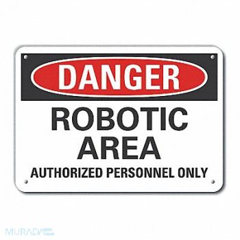 LYLE Robot Area Danger Sign 10x14in Plastic, 64RR35
