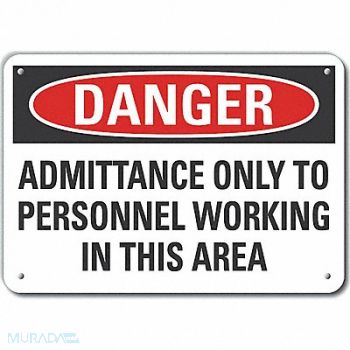 LYLE Auth Person Danger Sign 10x14in Plastic, 64RT60