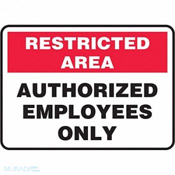 ACCUFORM Restricted Area Sign 7 H 10 W Plastic, 772P58