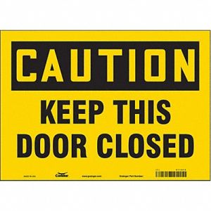 CONDOR Safety Sign 10 in x 14 in Vinyl, 471X14