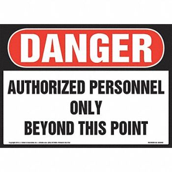 JJ KELLER Danger Authorized Personnel Only Sign, 190X32