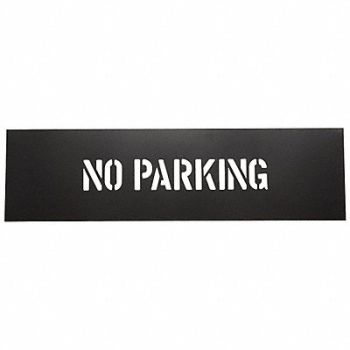 GRAINGER APPROVED Safety Stencil No Parking PVC Plastic, 1F122