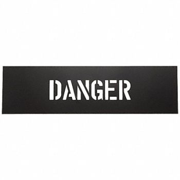 GRAINGER APPROVED Safety Stencil Danger PVC Plastic, 1F124