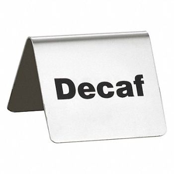 TABLECRAFT PRODUCTS COMPANY Decaf Buffet Sign SS Silver, 22JJ76