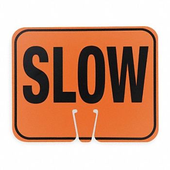 GRAINGER APPROVED Traffic Cone Sign Blk/Orng Slow Traffic, 2KCV6