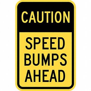 LYLE Speed Bump Traffic Sign 18 x 12, 36A808