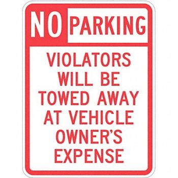 LYLE Tow Zone No Parking Sign 24 x 18, 36A855