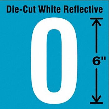 STRANCO INC Die-Cut Reflective Number Label 0 6In H, 41R077
