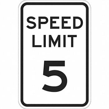 LYLE Speed Limit 5 Traffic Sign 24 x 18, 449J74