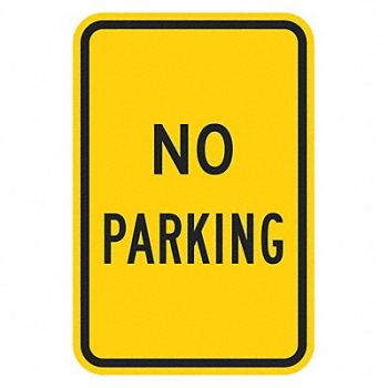 LYLE No Parking Sign 18 x 12, 448Y19
