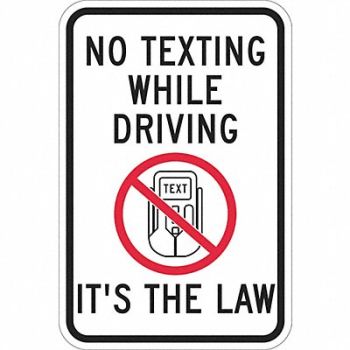 LYLE No Texting Traffic Sign 18 x 12, 448U77