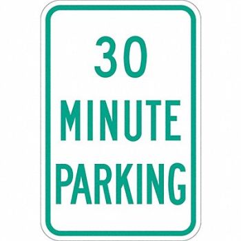 LYLE 30 Minute Parking Parking Sign 18 x 12, 448V30
