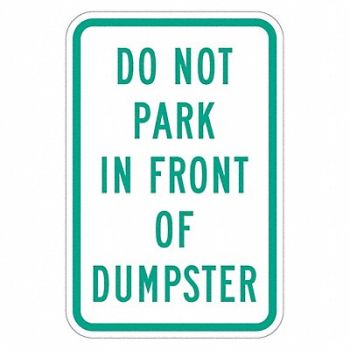 LYLE Dumpster No Parking Sign 18 x 12, 448V63