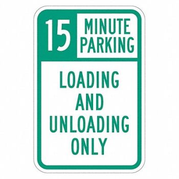 LYLE Loading Unloading Zone Sign 18 x 12, 449C94
