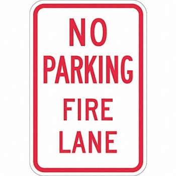 LYLE No Parking Fire Lane Sign 18 x 12, 448W14