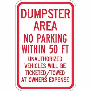 LYLE Dumpster No Parking Sign 18 x 12, 448W23