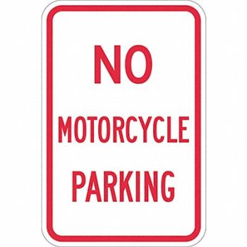 LYLE No Motorcycle Parking Sign 18 x 12, 448W31
