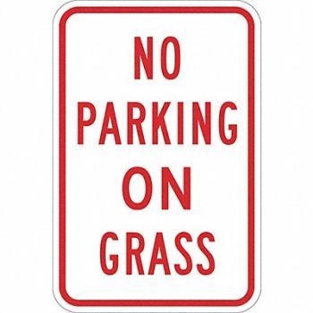LYLE No Parking On Grass Sign 18 x 12, 448W33
