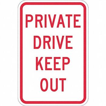 LYLE Private Drive Traffic Sign 18 x12, 448W39