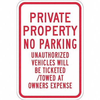 LYLE Private Property No Parking Sign 24 x18, 449J68