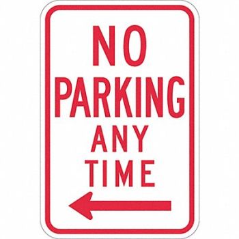 LYLE No Parking Any Time Sign 18 x 12, 448W43