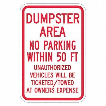 LYLE Dumpster No Parking Sign 18 x 12, 449D41