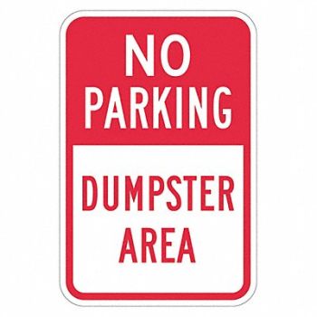 LYLE Dumpster No Parking Sign 18 x 12, 449D45