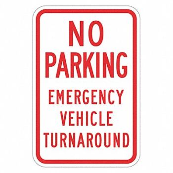 LYLE No Parking Turnaround Sign 18 x 12, 449A19