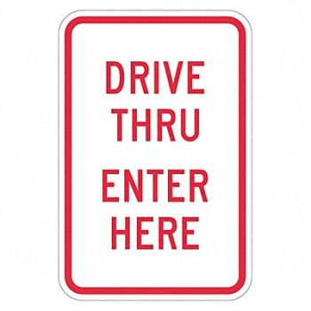 LYLE Drive Thru Entrance Parking Sign 18 x12, 449A23