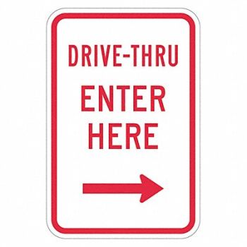 LYLE Drive Thru Entrance Parking Sign 18 x12, 449D61