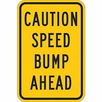 LYLE Speed Bump Traffic Sign 24 x 18, 449K16